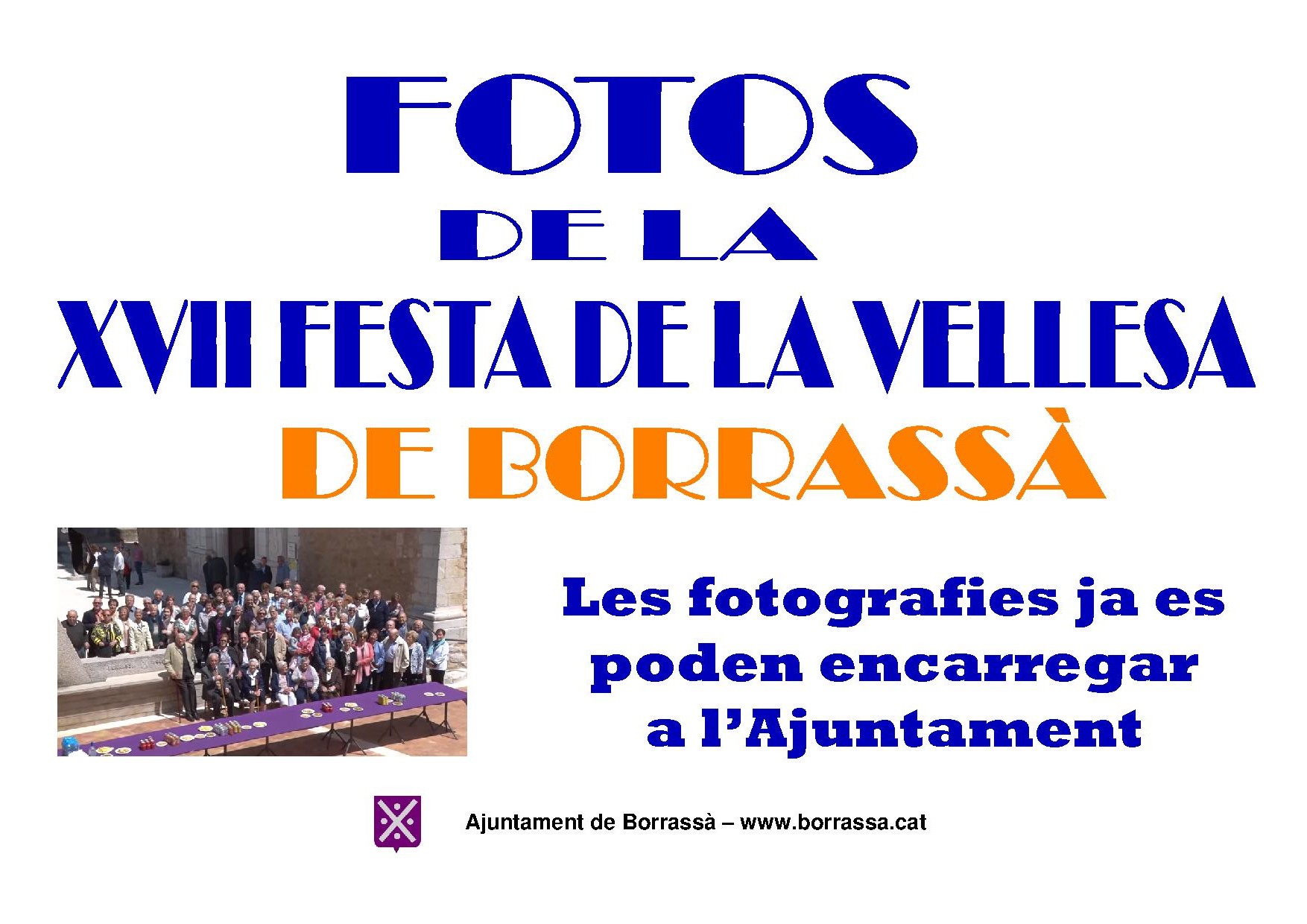 Els veïns interessats poden passar per l'Ajuntament per triar les fotos de la XVII Festa de la Vellesa.